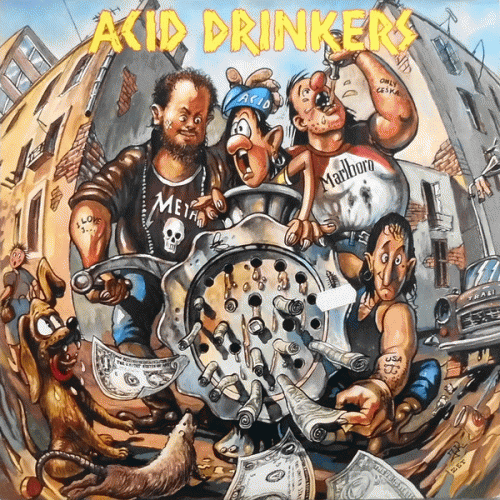 Acid Drinkers : Dirty Money, Dirty Tricks
